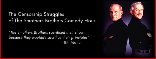 The Censorship Struggles of the Smothers Brothers Comedy Hour